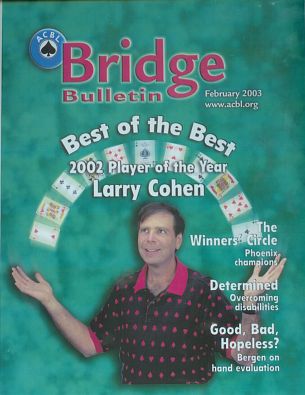 ACBL Bridge Bulletin Cover from February 2003 Showing Larry who was the ACBL Bridge Player of the Year