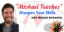 Michael Teaches Sharpen Your Skills - All 5 Webinars (Previously aired 10/2/20 - 10/30/20)
