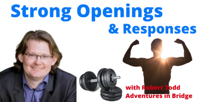 Robert Teaches Strong Openings & Responses 