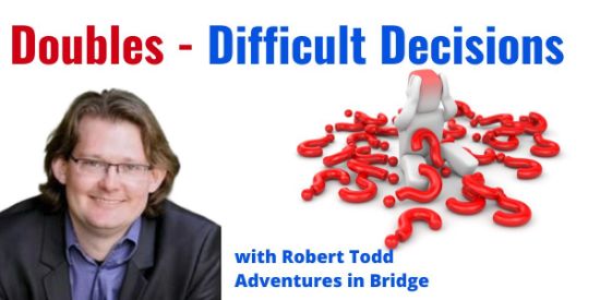 Doubles - Difficult Decisions