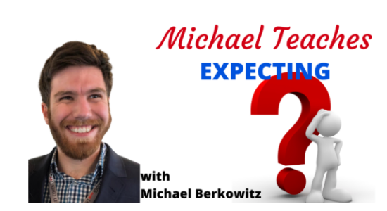 Picture of Michael Teaches, "Expecting...." Aired 3/27/2024 (Recorded Webinar)